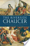 Riverside Chaucer - Reeditado con un nuevo prólogo de Christopher Cannon - Riverside Chaucer - Reissued with a new foreword by Christopher Cannon