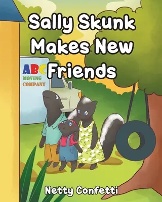 Sally Zorrilla Hace nuevos amigos - Sally Skunk: Makes New Friends