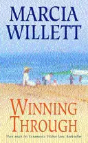 Winning Through (The Chadwick Family Chronicles, Book 3) - Una cautivadora historia de amistad y lazos familiares - Winning Through (The Chadwick Family Chronicles, Book 3) - A captivating story of friendship and family ties