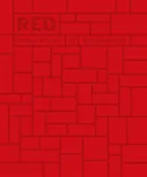 Rojo: Arquitectura en monocromo - Red: Architecture in Monochrome