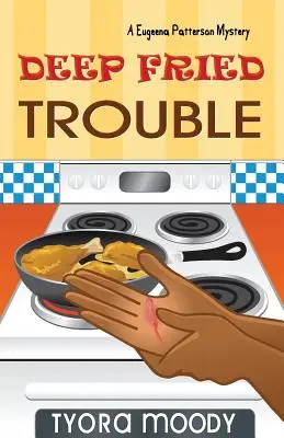 Problemas fritos - Deep Fried Trouble