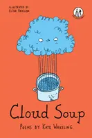 Sopa de nubes - Poemas para niños - Cloud Soup - Poems for Children