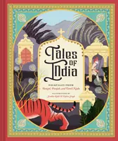Cuentos de la India: Cuentos populares de Bengala, Punjab y Tamil Nadu - Tales of India: Folk Tales from Bengal, Punjab, and Tamil Nadu