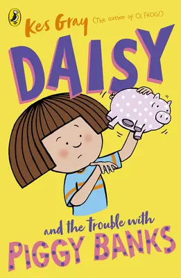 Daisy y los problemas con las huchas - Daisy and the Trouble with Piggy Banks