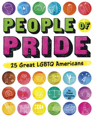 People of Pride: 25 grandes estadounidenses LGBTQ - People of Pride: 25 Great LGBTQ Americans