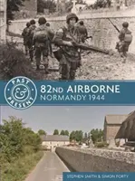 82ª División Aerotransportada: Normandía 1944 - 82nd Airborne: Normandy 1944