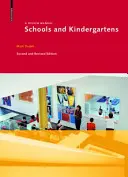 Escuelas y jardines de infancia - Manual de diseño - Schools and Kindergartens - A Design Manual