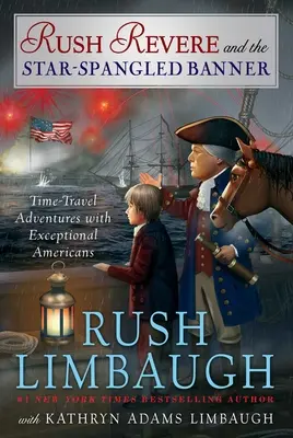 Rush Revere y la bandera de las barras y estrellas, 4 - Rush Revere and the Star-Spangled Banner, 4