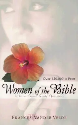 Mujeres de la Biblia - Women of the Bible