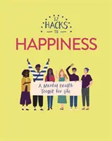 12 trucos para ser feliz - 12 Hacks to Happiness