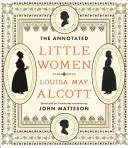 Mujercitas anotadas - The Annotated Little Women