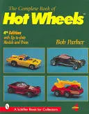Libro completo de Hot Wheels - Complete Book of Hot Wheels