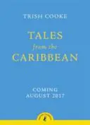 Cuentos del Caribe - Tales from the Caribbean