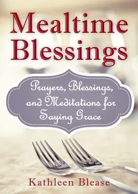 Bendiciones a la hora de comer - Mealtime Blessings