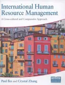 Gestión internacional de recursos humanos: A Cross-Cultural and Comparative Approach - International Human Resource Management: A Cross-Cultural and Comparative Approach