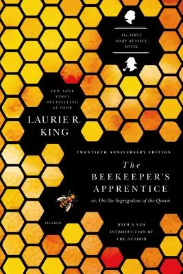 El aprendiz de apicultor: O sobre la segregación de la reina - The Beekeeper's Apprentice: Or, on the Segregation of the Queen