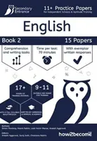 11+ Cuadernos de Prácticas para Colegios Independientes y Aptitude Training Inglés Libro 2 - 11+ Practice Papers For Independent Schools & Aptitude Training English Book 2