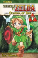 The Legend of Zelda, Vol. 1, 1: La Ocarina del Tiempo - Parte 1 - The Legend of Zelda, Vol. 1, 1: The Ocarina of Time - Part 1