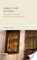 Derecho de familia en Siria: Patriarcado, pluralismo y leyes sobre el estatuto personal - Family Law in Syria: Patriarchy, Pluralism and Personal Status Laws