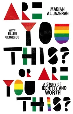 Are You This? or Are You This? Una historia de identidad y valor - Are You This? or Are You This?: A Story of Identity and Worth