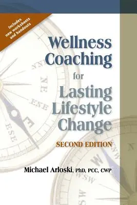 Wellness Coaching para un cambio duradero del estilo de vida - Wellness Coaching for Lasting Lifestyle Change