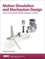 Simulación de Movimiento y Diseño de Mecanismos con SOLIDWORKS Motion 2020 - Motion Simulation and Mechanism Design with SOLIDWORKS Motion 2020