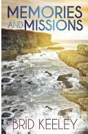 Memorias y misiones - Memories and Missions