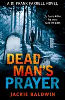 La oración del muerto (Di Frank Farrell, Libro 1) - Dead Man's Prayer (Di Frank Farrell, Book 1)