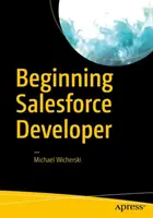 Desarrollador principiante de Salesforce - Beginning Salesforce Developer