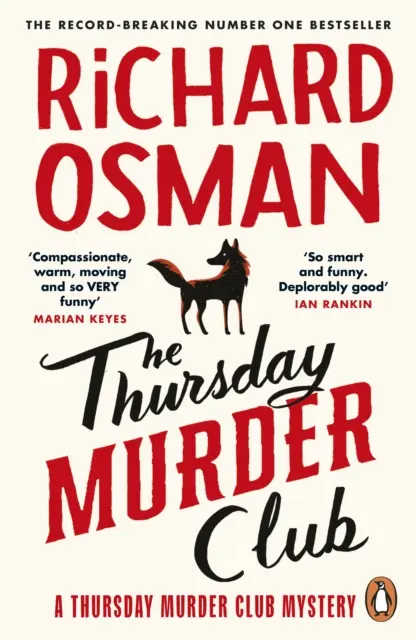 El Club de los Asesinatos de los Jueves - El récord de ventas del Sunday Times - Thursday Murder Club - The Record-Breaking Sunday Times Number One Bestseller