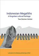 Megalitos indonesios: Un patrimonio cultural olvidado - Indonesian Megaliths: A Forgotten Cultural Heritage