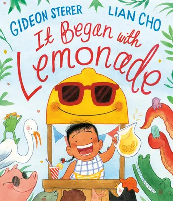 Comenzó con limonada - It Began with Lemonade