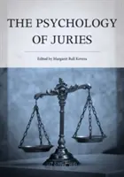 La psicología de los jurados - The Psychology of Juries