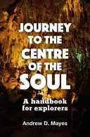 Viaje al centro del alma - Journey to the Centre of the Soul