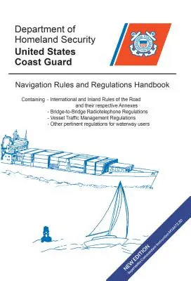 Manual de normas y reglamentos de navegación - Navigation Rules & Regulations Handbook