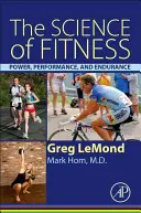 La ciencia del fitness: Potencia, rendimiento y resistencia - The Science of Fitness: Power, Performance, and Endurance