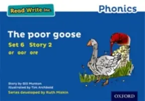 Leer Escribir Inc. Phonics: Azul Set 6 Libro de cuentos 2 El Pobre Ganso - Read Write Inc. Phonics: Blue Set 6 Storybook 2 The Poor Goose