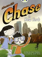 Bug Club Independent Fiction Año Dos Naranja A Adventure Kids: Persecución en Nueva York - Bug Club Independent Fiction Year Two Orange A Adventure Kids: Chase in New York