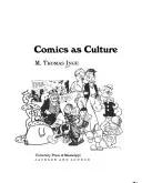 El cómic como cultura - Comics as Culture