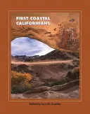 Primeros californianos de la costa - First Coastal Californians