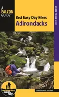 Las mejores excursiones fáciles de un día por los Adirondacks - Best Easy Day Hikes Adirondacks