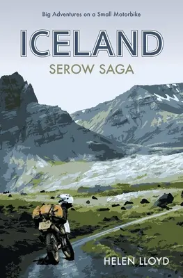 Iceland Serow Saga: Grandes aventuras en una moto pequeña - Iceland Serow Saga: Big Adventures on a Small Motorbike