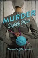 Asesinato bien tejido - Murder Tightly Knit