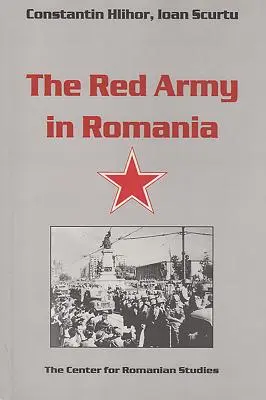 El Ejército Rojo en Rumanía - The Red Army in Romania