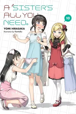 A Sister's All You Need, Vol. 10 (Novela Ligera) - A Sister's All You Need., Vol. 10 (Light Novel)