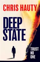Deep State - El thriller más adictivo de la década - Deep State - The most addictive thriller of the decade