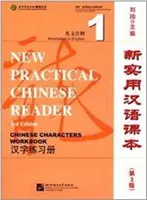 El nuevo libro de chino practico vol.1 - Libro de ejercicios de caracteres chinos - New Practical Chinese Reader vol.1 - Chinese Characters Workbook