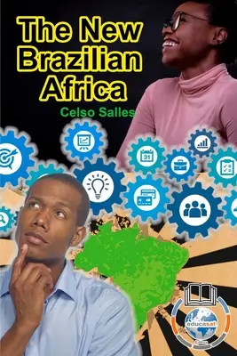 La Nueva ÁFRICA Brasileña - Celso Salles - The New Brazilian AFRICA - Celso Salles