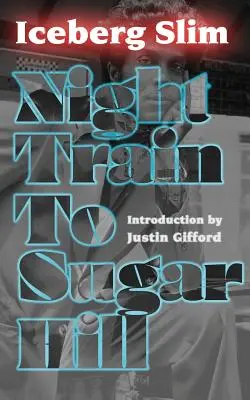 Tren nocturno a Sugar Hill - Night Train to Sugar Hill