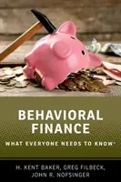 Finanzas conductuales: Lo que todo el mundo necesita saber(r) - Behavioral Finance: What Everyone Needs to Know(r)